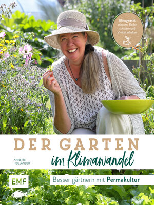 cover image of Der Garten im Klimawandel –Besser gärtnern mit Permakultur